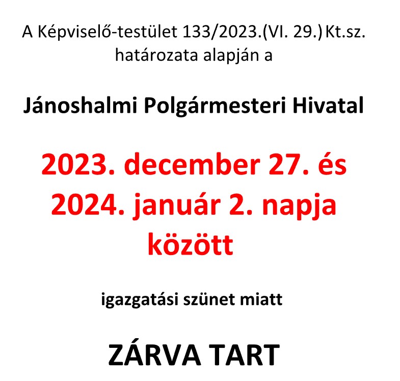 Igazgatási szünetről szóló lakossági tájékoztató